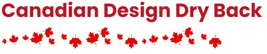 Canadian Design Dry Back